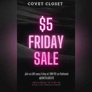Hey Girl Hey!! It’s $5 Friday. Joins us tomorrow at 7PM PST for amazing $5 Deals